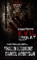 Something Evil This Way Comes (Short 2014) - IMDb