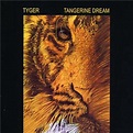 Tangerine Dream: Tyger – Proper Music