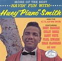 Havin' Fun with Huey "Piano" Smith: More of the Best, Jesse Thomas | CD ...