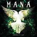 Drama Y Luz (2020 Remasterizado) - Album by Maná | Spotify