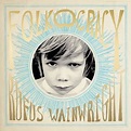 Rufus Wainwright, Folkocracy in High-Resolution Audio - ProStudioMasters
