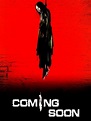 Coming Soon (2008) - Rotten Tomatoes
