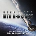 Michael Giacchino - Star Trek Into Darkness (Music From The Motion ...