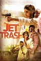 Jet Trash Movie Trailer |Teaser Trailer