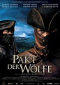 Filmplakat: Pakt der Wölfe (2001) - Plakat 1 von 2 - Filmposter-Archiv
