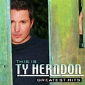This Is Ty Herndon: Greatest Hits (CD) - Walmart.com