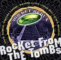 Rocket From The Tombs - Rocket Redux (2004, CD) | Discogs