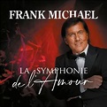 Cd - frank michael - la symphonie de l'amour - deluxe