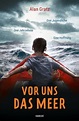 Vor uns das Meer von Alan Gratz bei LovelyBooks (Jugendbuch)