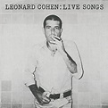 Leonard Cohen: Live Songs - Leonard Cohen | Songs, Reviews, Credits ...