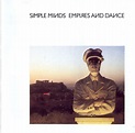 Simple Minds - Empires And Dance (CD) | Discogs