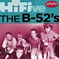 Rhino Hi-Five: The B-52's - The B-52s | Songs, Reviews, Credits ...