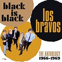 Los Bravos - Black Is Black The Anthology 1966-1969 - Album Review ...