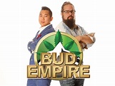 Watch Bud Empire | Prime Video