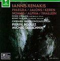 Iannis Xenakis: Phlegra; Jalons; Keren; Nomos; Alpha; Thalleïn, Michel ...