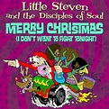 Little Steven and the Disciples of Soul Say Happy Holidays With Very ...