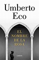 Amazon.co.jp: El nombre de la rosa (Spanish Edition) 電子書籍: Eco, Umberto ...