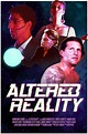 Altered Reality (Short 2018) - IMDb