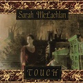Sarah McLachlan - Touch (CD, Album) | Discogs