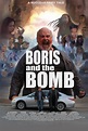 Boris and the Bomb: Trailer 1 - Trailers & Videos - Rotten Tomatoes