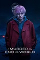A Murder at the End of the World (TV Series 2023- ) - Posters — The ...