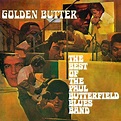 Golden Butter-The Best Of The Paul Butterfield Blue Band - Buy Online ...