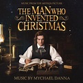 Man Who Invented Christmas [Original Motion Picture Soundtrack ...
