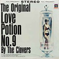The Clovers - The Original Love Potion No. 9 By The Clovers (1964 ...