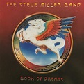 Book Of Dreams (studio album) by Steve Miller Band : Best Ever Albums