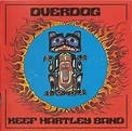 “Overdog” (1971, Deram) by the Keef Hartley Band. Their fourth LP ...