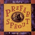 Prefab Sprout - A Life Of Surprises: The Best Of Prefab Sprout - Amazon ...