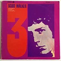 Scott Walker - Scott 3 (1969, Gatefold sleeve, Vinyl) | Discogs