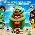 Angry Birds 2 (Original Motion Picture Soundtrack) - Album di Heitor ...