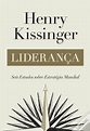 Liderança de Henry Kissinger - Livro - WOOK