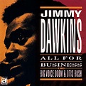 Jimmy Dawkins – All For Business – DELMARK RECORDS