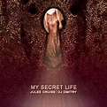 Julee Cruise / DJ Dmitry - My Secret Life | Releases | Discogs