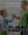 100+ BEST Brother Quotes And Sayings About Brotherly Love