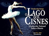 O Lago dos cisnes - Tchaikovsky (National Ballet of Russia) - Coliseu ...