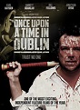 Once Upon a Time in Dublin (2009) - Plot - IMDb