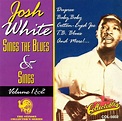 Sings The Blues & Sings, Josh White | CD (album) | Muziek | bol.com