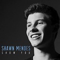 Shawn Mendes | 32 álbumes de la Discografia en LETRAS.COM