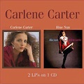 Carlene Carter - Carlene Carter / Blue Nun (2005, CD) | Discogs