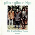 Giles, Giles And Fripp - The Brondesbury Tapes Lyrics and Tracklist ...