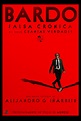 BARDO, Falsa crónica de unas cuantas verdades - SensaCine.com.mx