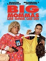 Big Mommas: Like Father, Like Son (2011) - Rotten Tomatoes