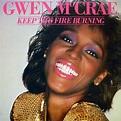 Gwen McCrae - Keep The Fire Burning (1982, Vinyl) | Discogs