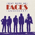 Stay With Me: The Faces Anthology: Faces: Amazon.ca: Music