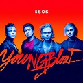 Youngblood 5 Seconds Of Summer Wiki Fandom