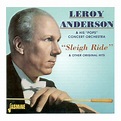Leroy ANDERSON & His "Pops" Concert Orch - Sleigh Ride & Other Original ...