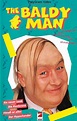 The Baldy Man (TV Series 1995– ) - IMDb